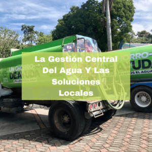 La Gestión Central Del Agua Y Las Soluciones Locales. Foto portada. Infografía. Roberto d'Aubuisson. 2021